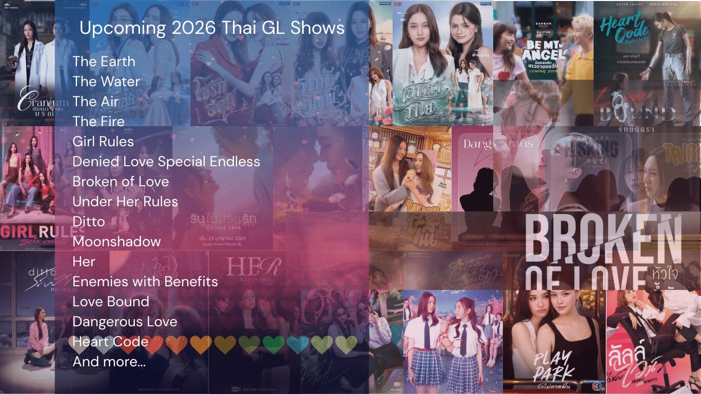 Upcoming Thai GL Series 2026